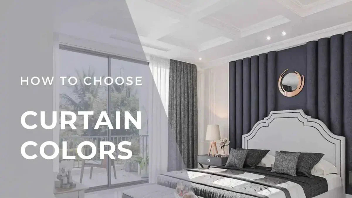 Choose Curtain Colors for Any Room | Window Treatment Guide