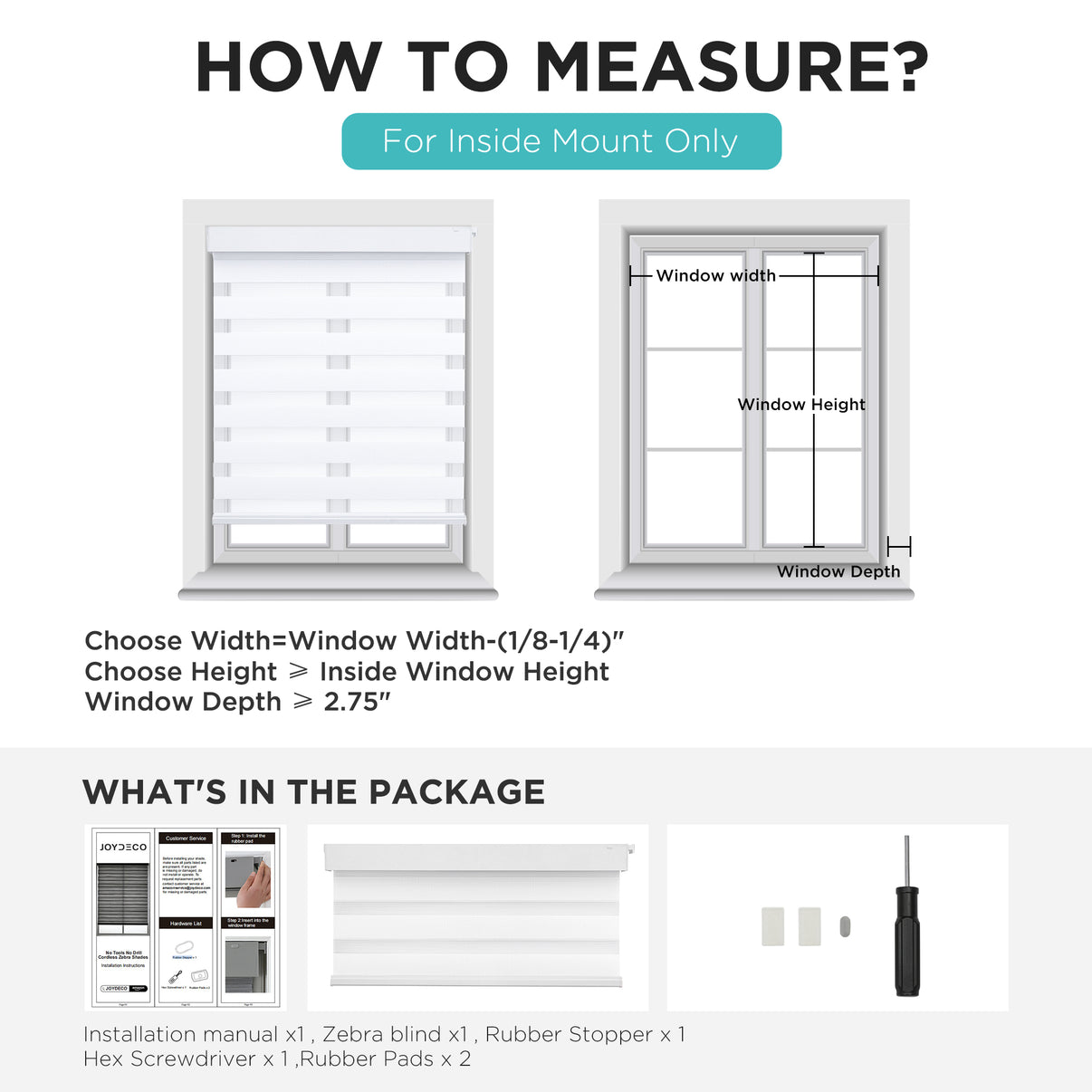 Joydeco no-drill zebra blinds: how to measure for inside mount windows. Shows package contents: blind, manual, tools.
