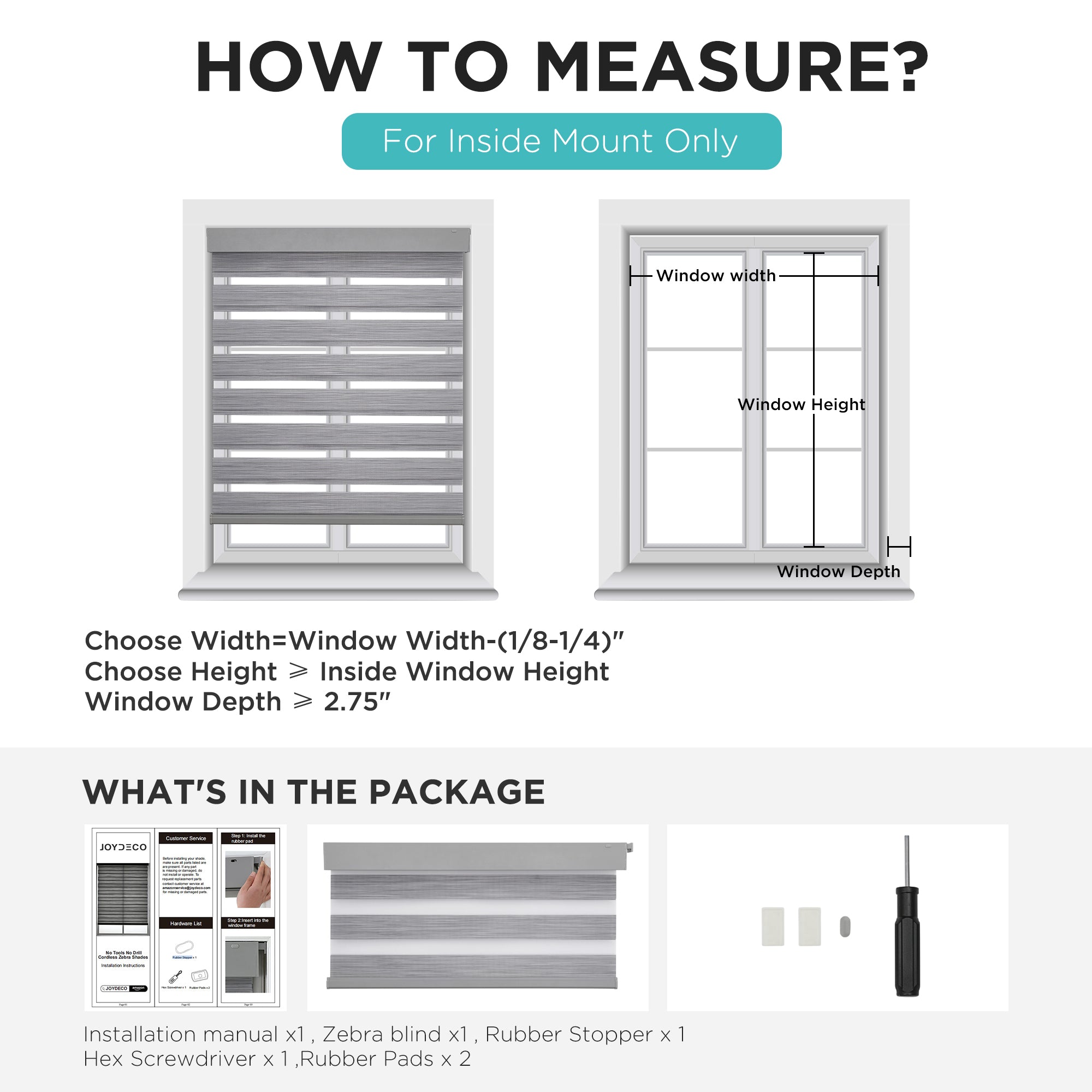 Infographic for inside mount zebra blinds: how to measure window width, height, depth. Shows package contents.