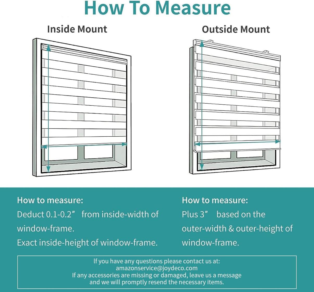 Diagram: Measure Joydeco cordless zebra blinds inside mount (deduct 0.1-0.2") & outside mount (add 3").
